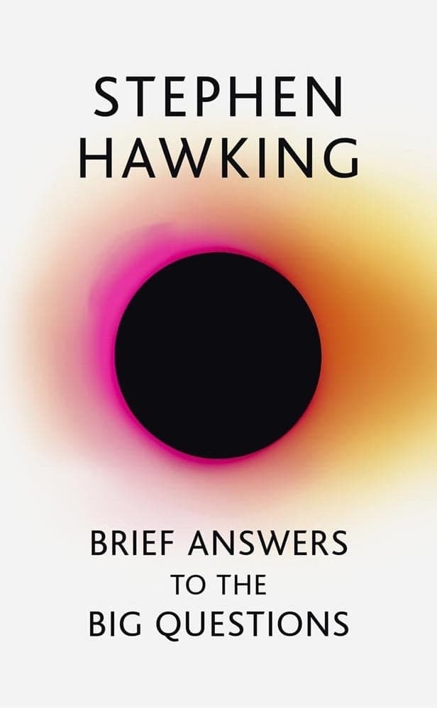 Brief Answers to the Big Questions