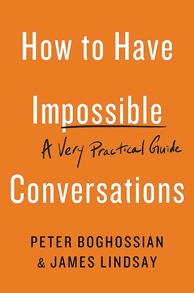 How to have impossible conversations