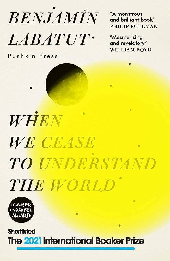 When we cease to understand the world